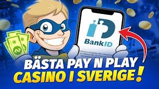 Sveriges Bästa Pay N Play Casinon️ Spela Utan Konto 