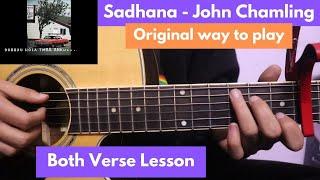 Sadhana (Timro Lagi Phool Tipxu Hai) | Guitar Lesson (Orginal Way to Play)