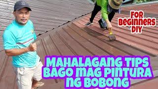 Mga dapat gawin bago mag pintura ng bobong /best varnish/paints ideas & techniques