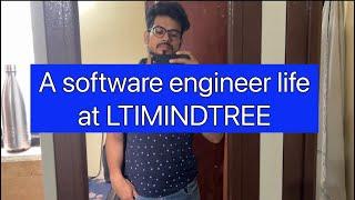 A day in a software engineer life at LTIMINDTREE India || Work from office