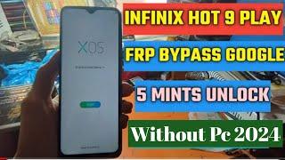 Infinix Hot 9 Play FRP Bypass Google Account Without Pc 2024 New Method Model Infinix x680 FRP