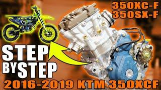 How to Build a KTM 350 Engine | 2016 - 2019 Full Build Step by Step - 350XCF 350SXF FC350 FX350