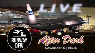 DFW Airport LIVE nightstream... it's Runway DFW! - 11/12/24