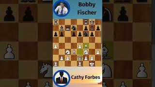 Cathy Forbes vs Bobby Fischer #shorts