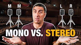 Mono vs. Stereo Sound System