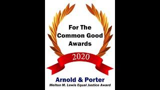 For The Common Good Awards 2020 - Arnold & Porter