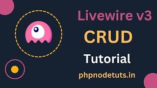 Laravel Livewire 3 CRUD Tutorial | Livewire 3 CRUD | Laravel Livewire l Livewire CRUD #Livewire3