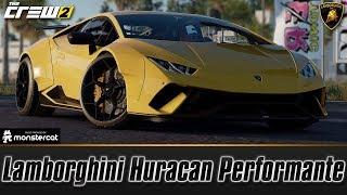 The Crew 2: Lamborghini Huracan Performante | FULLY UPGRADED | HURACAN DOMINATION...AGAIN