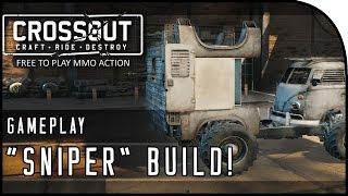 Crossout Beta Gameplay Part 5 - "ARTILLERY / 'SNIPER' BUILD & 20MM CANNON!" (CrossOut Gameplay)