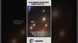 Kalo Negara Kita Dihujani Rudal! Nangkis Pake Apa Ya?