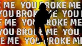 You Broke Me - John Machay