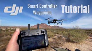 How to use waypoints DJI Smart controller