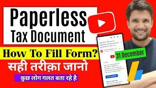 Important: Sign-up for paperless tax documents by December 31, 2021 | Paperless Tax Documents Kya H