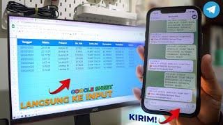 CANGGIH! System Input Data Dari Telegram ke Google Sheet Secara Realtime dan Otomatis!