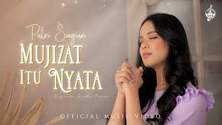 Mujizat Itu Nyata - Putri Siagian (Official Music Video)