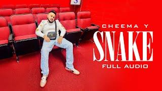 SNAKE (Official Audio) Cheema Y | Gur Sidhu | New Punjabi Song 2024