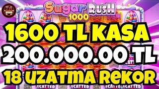 Sugar Rush 1000x  Slot Oyunu  1600 TL KÜÇÜK KASA REKORU +18 UZATMA DÜNYA REKORU GELDİ !