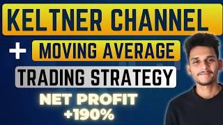 Keltner Channel Strategy | The Ultimate Trading Tool with Proven Backtest Results