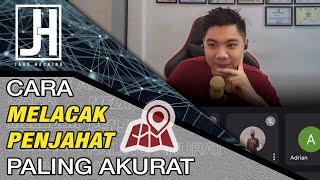 Cara Melacak Penjahat Paling Akurat | Kelas Jago Hacking vol. 4