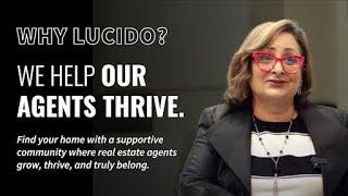 Why Lucido? We Help Our Agents Thrive