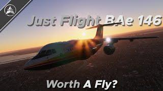 Just Flight BAe 146 Review - An Airliner Worth Buying? - Worth A Fly? - Microsoft Flight Simulator