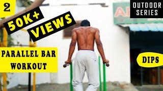 Double Bar (Parallel Bar) Exercise  - Dips | Outdoor Workouts | Tamil | Aravind RJ | Udarpayirchi