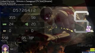 [OSU!] Linked Horizon - Shinzou o Sasageyo! [Insane] HDDT FC