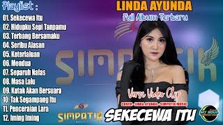 LAGU POP VERSI DANGDUT KOPLO FULL ALBUM || LAGU  POPULER TERBARU 2024 | LINDA AYUNDA TERBARU 2024