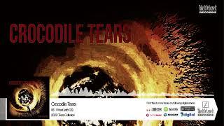 Crocodile Tears - Wheel