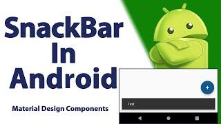 How to Implement Snackbar in Android Studio