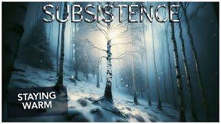 Keeping warm with a new RADIATOR | Subsistence Gameplay | S7 272