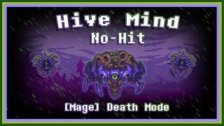 [No-Hit] Hive Mind - Death Mode (Calamity Mod)