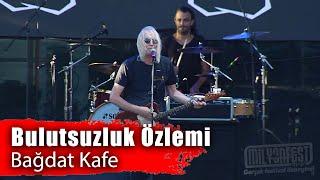 BULUTSUZLUK ÖZLEMİ - Bağdat Kafe (Milyonfest İstanbul 2019)