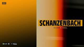 Schanzenbach. Acido y Miel