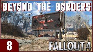 Fallout: Beyond the Borders - EP8