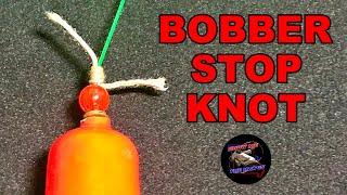 How to Tie a Bobber Stop Knot (and One Extra Tip)