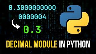 Decimal Module in Python For Accurate Floats