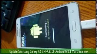 Update Samsung Galaxy A3 SM-A310F Android 6.0.1 Marshmallow