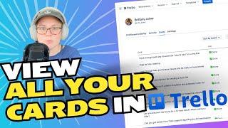 How to view all your Trello cards in one place