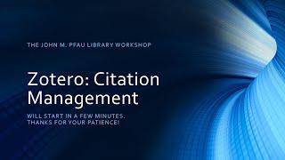 Zotero 7: Citation Management Made Free and Fun