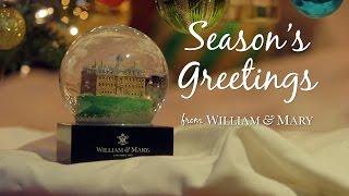 Season's Greetings from William & Mary!