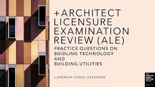 +ARCHITECT LICENSURE EXAMINATION (ALE) REVIEW PRACTICE QUESTIONS