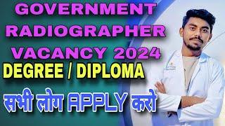 radiographer vacancy 2024 | x ray technician vacancy 2024 #radiologycareer #radiographervacancy2024