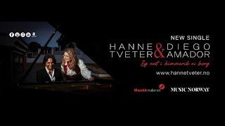 Hanne Tveter & Diego Amador:  "Eg Veit i Himmerik ei Borg" / "Un Castillo en el Cielo"