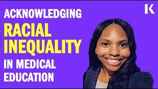 Acknowledging Racial Inequality in Medical Education | Kaplan Medical