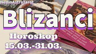 Blizanci ️”Opustite se ispuniće vam se želja” Horoskop 15.03.-31.03.