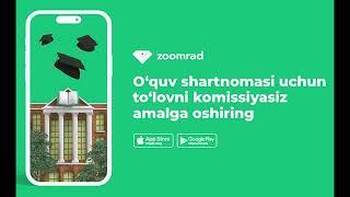 Zoomrad ilovasida kontrakt va yotoqxona to'lovini oson, tez va komissiyalarsiz amalga oshirish