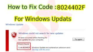 how to fix 8024402f | windows update encountered an unknown error code 8024402f