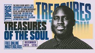 Treasures of the Soul Masterclass || Session 2