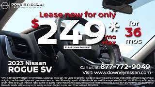 July 2023 Downey Nissan 23 Rogue Lease Offer - 16x9 Spectrum